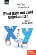Cover-Bild zum Titel 'Blind Date mit zwei Unbekannten' von 'Holger Dambeck'