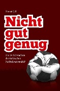 Nicht gut genug - Davut Cöl
