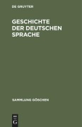Cover-Bild zum Titel 'Geschichte der deutschen Sprache' von ''