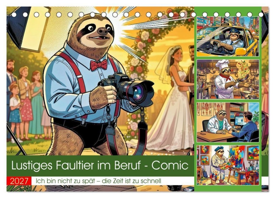 Lustiges Faultier im Beruf - Comic (Tischkalender 2027 DIN A5 quer), CALVENDO Monatskalender - Torsten Irmer