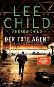 Cover-Bild zum Titel 'Der tote Agent' von 'Lee Child, Andrew Child'