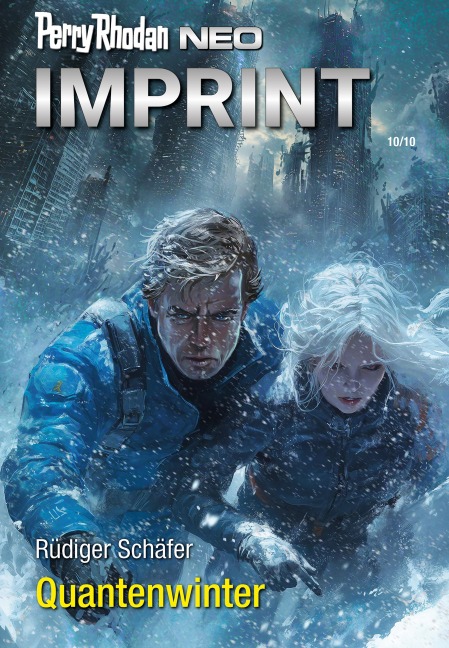 Perry Rhodan Neo 359: Quantenwinter - Rüdiger Schäfer