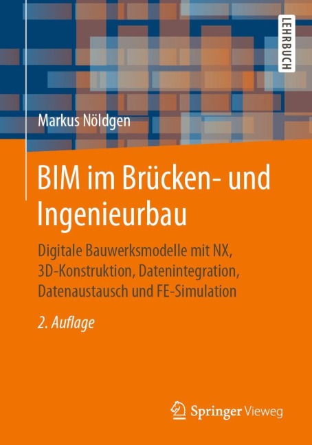 BIM im Brücken- und Ingenieurbau - Markus Nöldgen