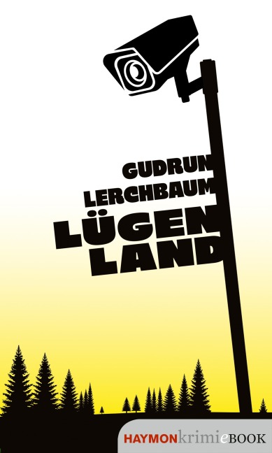 Lügenland - Gudrun Lerchbaum