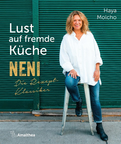 Lust auf fremde Küche - Haya Molcho, Michaela Ernst