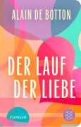 Cover-Bild zum Titel 'Der Lauf der Liebe' von 'Alain de Botton'