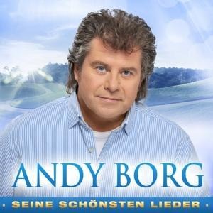 Seine schönsten Lieder - Andy Borg