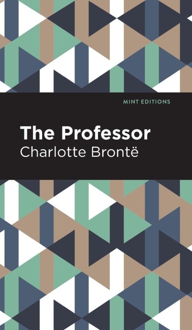 The Professor - Charlotte Bront