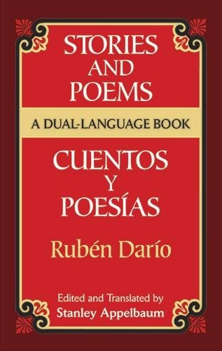 Stories and Poems/Cuentos y Poesías - Rubén Darío