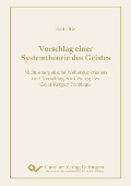 Cover-Bild zum Titel 'Vorschlag einer Systemtheorie des Geistes' von ''