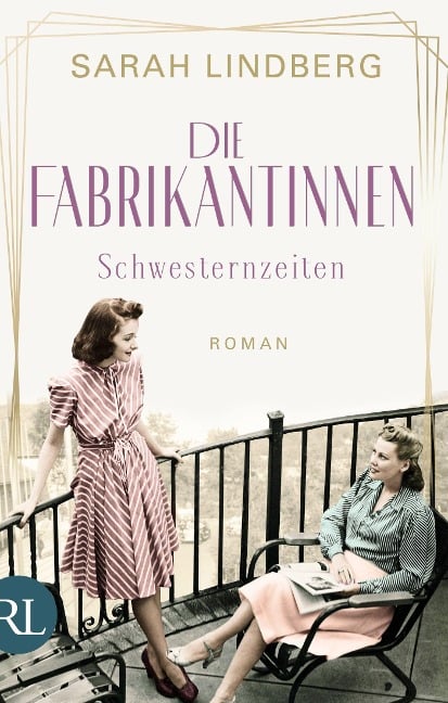 Die Fabrikantinnen - Schwesternzeiten - Sarah Lindberg