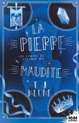 Cover-Bild zum Titel 'La pierre maudite' von 'T J Klune'