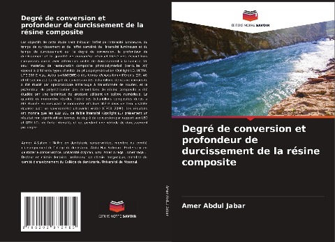 Degré de conversion et profondeur de durcissement de la résine composite - Amer Abdul Jabar