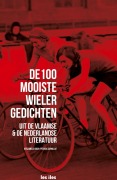 Cover-Bild zum Titel 'de 100 mooiste wielergedichten uit de vlaamse en nederlandse literatuur' von ''