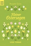 Cover-Bild zum Titel 'Kleiner Ostersegen' von 'Anselm Grün'
