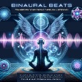 Binaural Beats - Sound Healing 3 in 1 Bundle - Transform Your World Through Listening - Binaural Beats Studios Berlin
