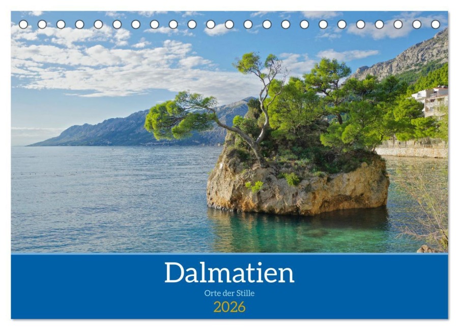 Dalmatien - Stille Orte (Tischkalender 2026 DIN A5 quer), CALVENDO Monatskalender - Berthold Werner