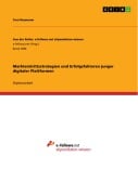 Markteintrittsstrategien und Erfolgsfaktoren junger digitaler Plattformen - Toni Naumann