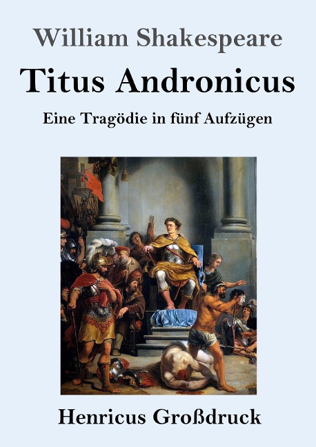 Titus Andronicus (Großdruck) - William Shakespeare