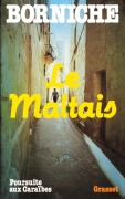 Cover-Bild zum Titel 'Le maltais' von 'Roger Borniche'