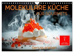 Cover-Bild zum Titel 'Molekulare Küche für Gourmets - Genuss erleben (Wandkalender 2026 DIN A4 quer), CALVENDO Monatskalender' von 'Peter Roder'