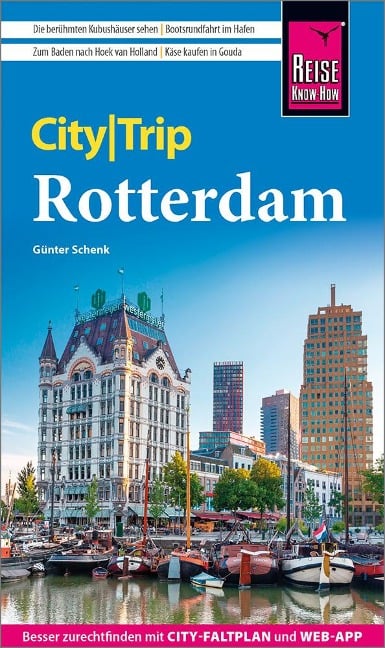 Reise Know-How CityTrip Rotterdam - Günter Schenk