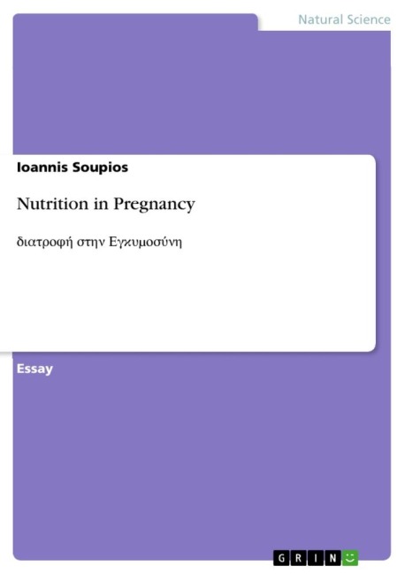 Nutrition in Pregnancy - Ioannis Soupios