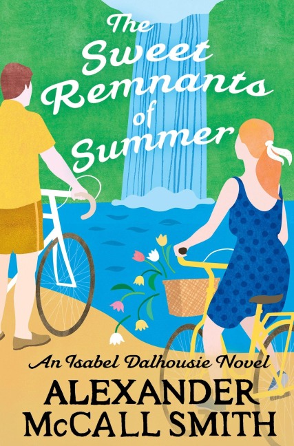 The Sweet Remnants of Summer - Alexander McCall Smith