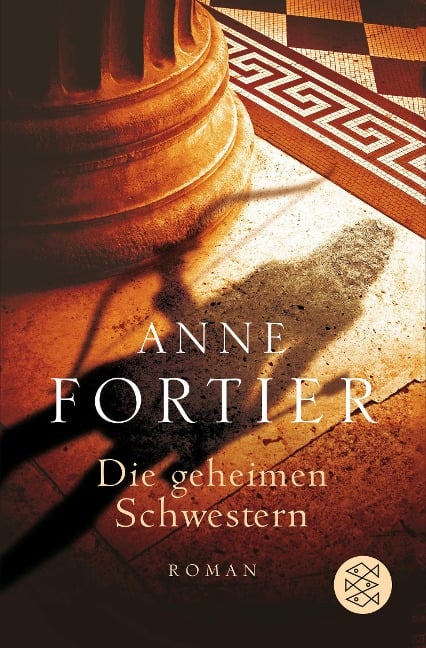 Die geheimen Schwestern - Anne Fortier