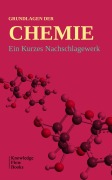 Cover-Bild zum Titel 'Grundlagen der Chemie' von 'Knowledge Flow'