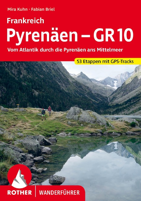 Frankreich Pyrenäen - GR 10 - Mira Kuhn, Fabian Briel