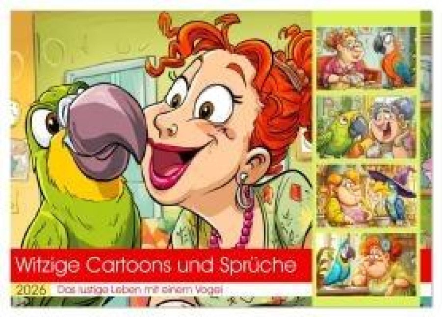 Witzige Cartoons und Sprüche. Das lustige Leben mit einem Vogel (Wandkalender 2026 DIN A3 quer), CALVENDO Monatskalender - Rose Hurley
