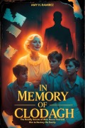 Cover-Bild zum Titel 'In Memory of Clodagh' von 'Amy H. Ramirez'