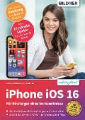 Cover-Bild zum Titel 'iPhone iOS 16' von 'Daniela Eichlseder, Anja Schmid'