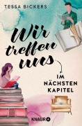 Cover-Bild zum Titel 'Wir treffen uns im nächsten Kapitel' von 'Tessa Bickers'