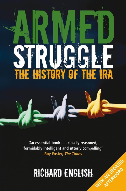 Armed Struggle - Richard English