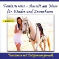 Fantasiereise - Ausritt Am Meer (Gemafrei) - Thomas Rettenmaier