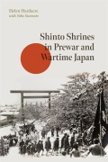 Cover-Bild zum Titel 'Shinto Shrines in Prewar and Wartime Japan' von 'Helen Hardacre'