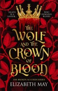 Cover-Bild zum Titel 'The Broken Accords Series - The Wolf and the Crown of Blood' von 'Elizabeth May'