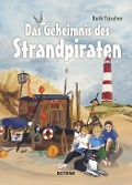 Das Geheimnis des Strandpiraten - Ruth Tüscher