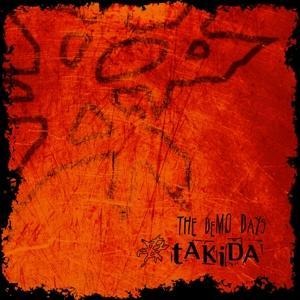 The Demo Days (2CD Deluxe Edition) - Takida