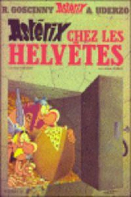 Asterix chez les Helvetes - Rene Goscinny