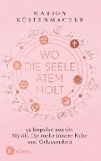Cover-Bild zum Titel 'Wo die Seele Atem holt' von 'Marion Küstenmacher'