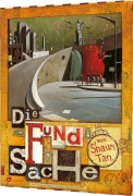 Cover-Bild zum Titel 'Die Fundsache' von 'Shaun Tan'
