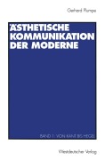 Cover-Bild zum Titel 'Ästhetische Kommunikation der Moderne' von 'Gerhard Plumpe'