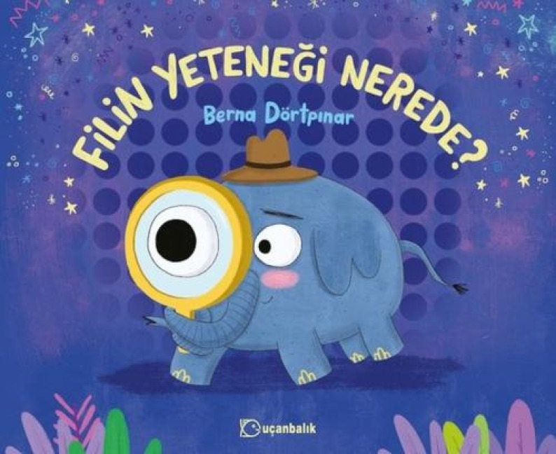 Filin Yetenegi Nerede - Berna Dörtpinar