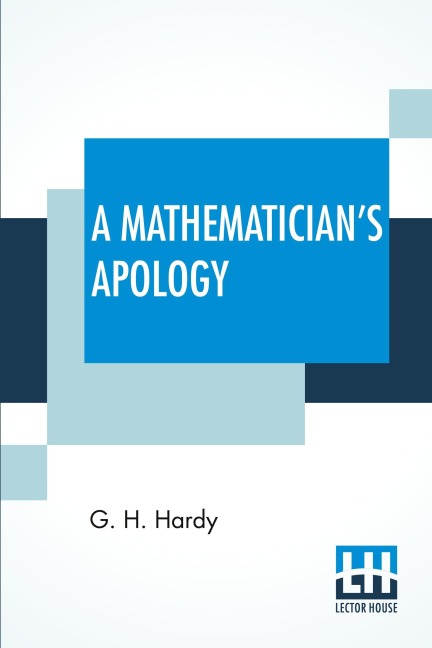 A Mathematician's Apology - G. H. Hardy