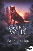 Cover-Bild zum Titel 'On ne brise pas les crocs d'un loup' von 'Candice Ulrik'