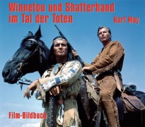 Cover-Bild zum Titel 'Karl May. Winnetou und Shatterhand im Tal der Toten' von ''