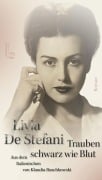 Cover-Bild zum Titel 'Trauben schwarz wie Blut' von 'Livia De Stefani'